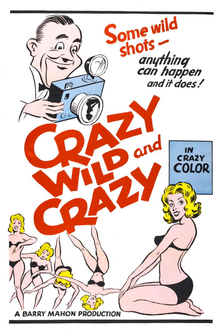 Crazy Wild And Crazy